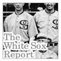 The White Sox Report
